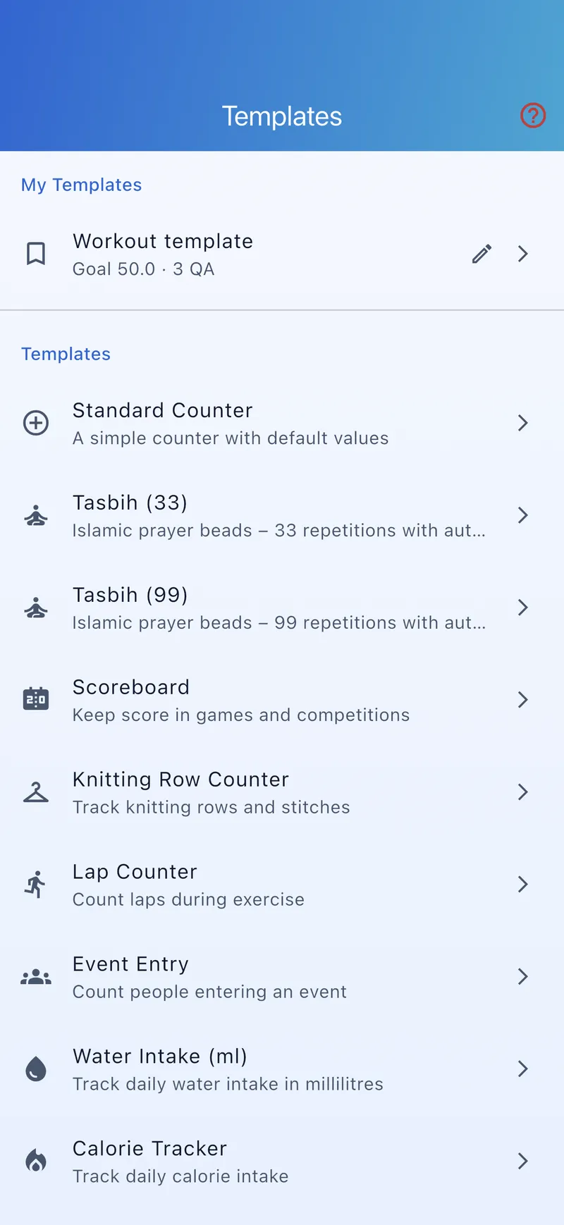 Template catalog with your own and built-in templates